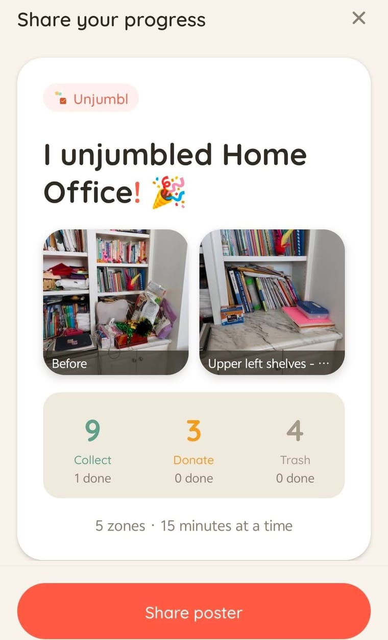 Unjumbl's share poster showing a before/after photo of a finished Home Office zone with Collect/Donate/Trash counts, ready to share